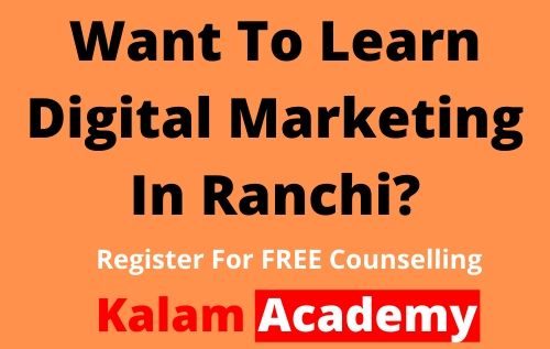 Digital Marketing Course In Ranchi