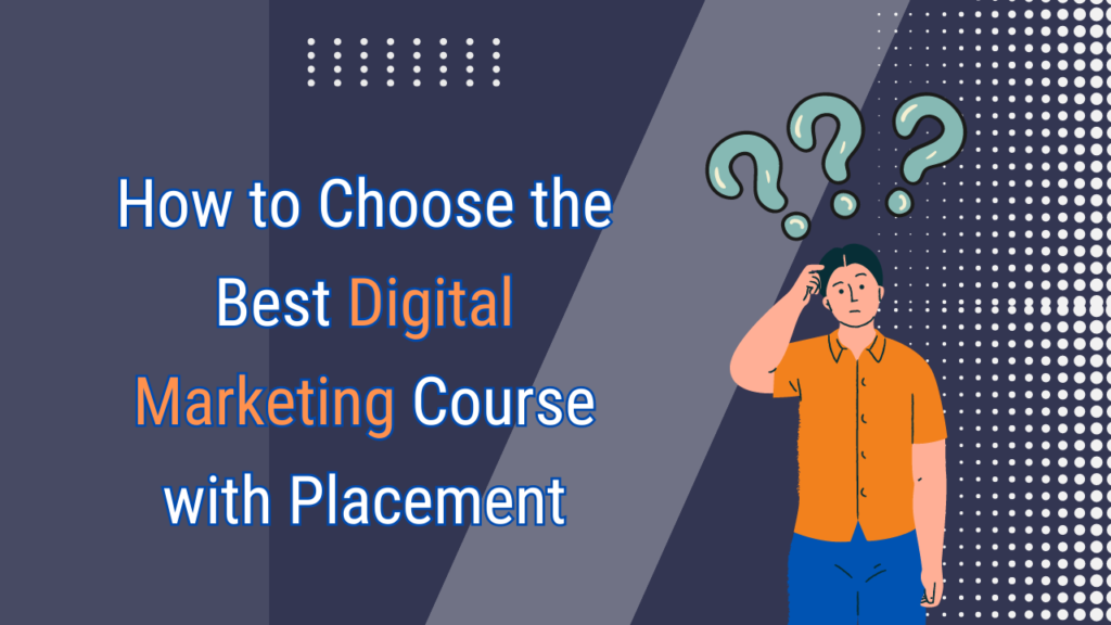 digital marketing course with placement